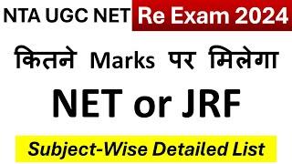 Expected Cutoff for UGC NET 2024  Minimum Qualifying Marks for JRF  Subject Wise Cutoff List