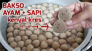 PADAT & KENYAL KRES RESEP BAKSO AYAM MIX SAPI KOMPLIT UNTUK IDE JUALAN