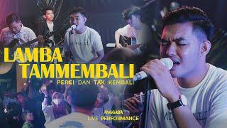 Anggara - Lamba Tammembali cover Live Performance  Cipt. Zulkifly Atjo