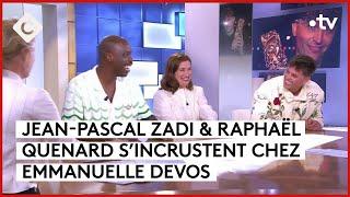 Jean-Pascal Zadi Emmanuelle Devos & Raphaël Quenard nous font sourire  - C à Vous - 24062024