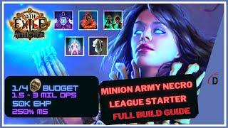 3.25 RDY FULL BUILD GUIDE - MY 3.25 SETTLERS OF KALGUUR LEAGUE STARTER - MINION ARMY NECROMANCER