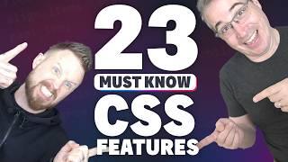 23 CSS features you should know and be using by now