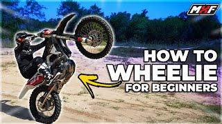 How To Wheelie For Beginners  Motocross How - To