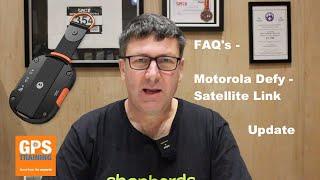 FAQs - Motorola Defy - Satellite Link - what is going on?