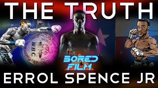 Errol Spence Jr - The Truth Original Bored Film Documentary