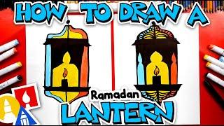 How To Draw A Lantern For Ramadan