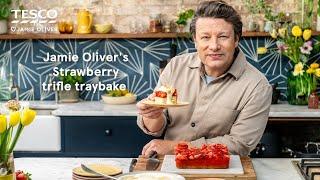 Jamie Olivers Strawberry Trifle Traybake