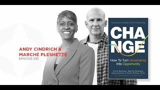 Change is Here to Stay Marché Pleshette and Andy Cindrich