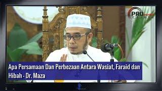 Wasiat Faraid dan Hibah - Dr. Maza