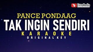 tak ingin sendiri - pance pondaag karaoke