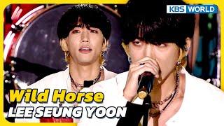 Wild Horse - LEE SEUNG YOON Immortal Songs 2  KBS WORLD TV 230819