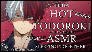 HOT ADULT AU TODOROKI ASMR Todoroki x Listener. Comfort Sleeping Together- Cuddles Aid