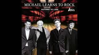 Michael Learns To Rock - Magic Officiel Audio