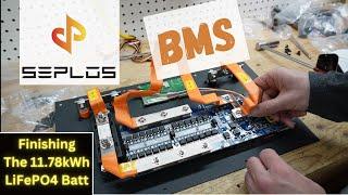 Seplos Battery Build 48V 51.2 LiFePO4 Beast Battery Build BMS