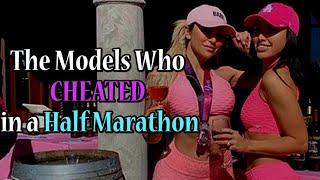 The Models Who CHEATED in a Half Marathon