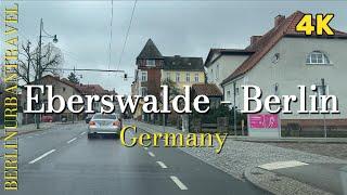 Eberswalde - Berlin  Germany 4K  Roadtrip