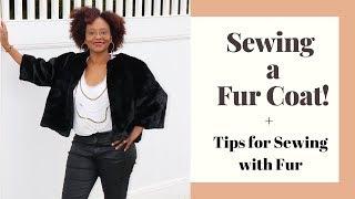 Sewing a fur coat Faux Fur Sewing Tips