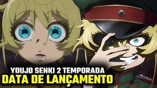 YOUJO SENKI 2 TEMPORADA DATA DE LANÇAMENTO TRAILER DA 2 TEMPORADA