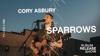 Sparrows Live - Cory Asbury  To Love A Fool