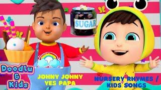 Johny Johny Yes Papa Song  Johny Johny  ABC Song  Kids Songs  Doodlu and Kids  Nursery Rhymes