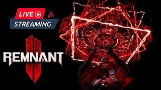  Live Remnant 2 - Getting Ready for the DLC2   Build Crafting  Boss Rush  Playing With Fever 