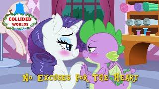 MLP Animation No Excuse For The Heart