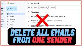 How to Delete All Emails from One Sender in Gmail Quick and Easy