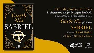 Garth Nix presenta Sabriel con Laini Taylor e Tiffany