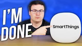 Why Im Ditching Samsung SmartThings And Redoing My Smart Home
