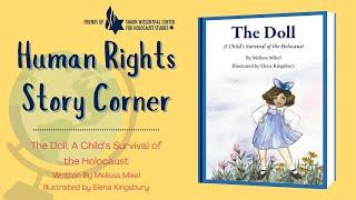 Human Rights Story Corner The Doll - A Childs Survival of the Holocaust