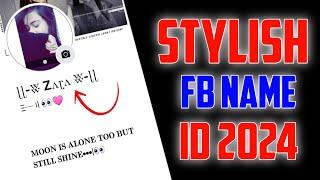 FACEBOOK STYLISH NAME  FACEBOOK STYLISH NAME ID 2024