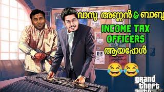 വാസു അണ്ണനും ബാബുവും income tax officers ആയി വന്നപ്പോൾ   Vasu Annan gta 5  Tva comedy scenes