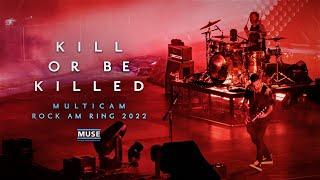 Muse - Kill Or Be Killed @ Live Debut at Rock Am Ring + Rock Im Park 2022  MULTICAM