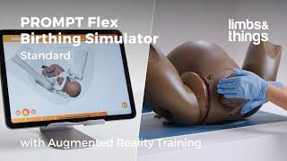 PROMPT Flex Enhanced Birthing Simulator Standard with Augmented Reality Training