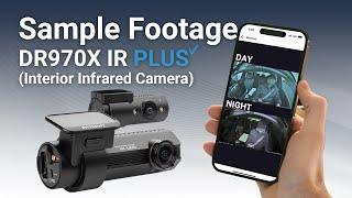 DR970X Plus Series Driver-facing Infrared IR Camera Sample Footage DayNight