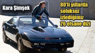 80li yıllarda soluksuz izlediğimiz 26 efsane dizi - Nostalji