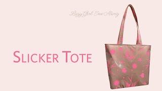 Slicker Tote Sew Along Video 1 Overview & Getting Started with Slicker