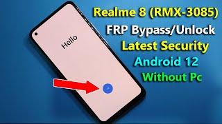 Realme 8 RMX-3085 FRP Unlock Android 12  Realme 8 Google Account Bypass Latest Security Withou Pc