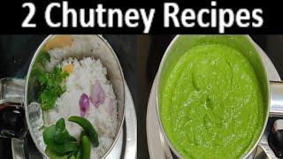 Easy Chutney Recipes  How To Make Tasty 2 Chutney Recipes