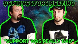 DSP Investors Meeting Support Was Trash On DSP Reacts Will Monetize John Rambo