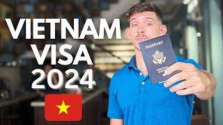 COMPLETE Visa Guide 2024 - Avoid stress when entering Vietnam