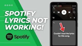 How to Fix Spotify Lyrics Not WorkingShowing