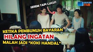 FILM BIKIN NGAKAK LUCU  PEMBUNUH BAYARAN JADI KOKI BERBAKAT GARA-GARA HILANG INGATAN