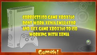 Microsoft XBox360 Xenia Emulator Corrects .ISO and convert .XEX to .ISO