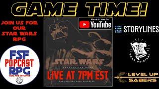 GAME TIME Star Wars RPG Round 28