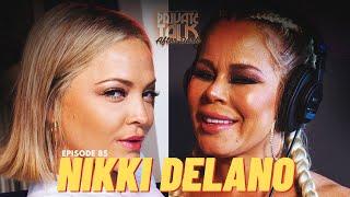 NIKKI DELANO  EP 85 After Dark