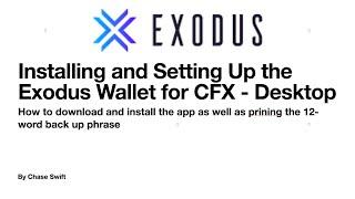 Installing and Setting Up the Exodus Wallet for Cash FX - Desktop