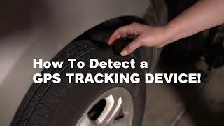 How To Detect A GPS Tracker On My Car Step-By-Step