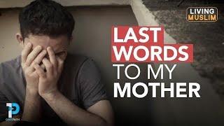 Last Words to My Mother  Very Touching  Mohamed Hoblos