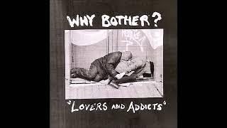 Why Bother - Her First Lie